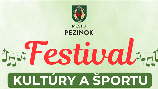 Príďte zažiť Festival kultúry a športu