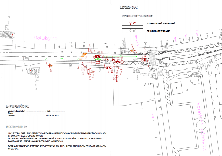 Rekonštrukcia objektu Mestský dom na Holubyho 22 - dopravné značenie