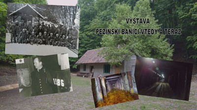 Výstava Pezinskí baníci- vtedy a teraz